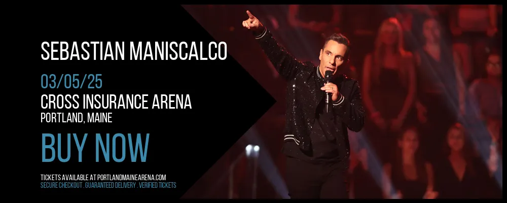 Sebastian Maniscalco at Cross Insurance Arena